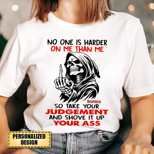 Personalized No One Is Harder On Me Than Me Skeleton Shirt – Add Your Name for a Personal Touch