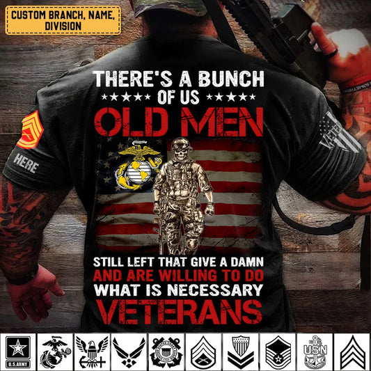 Personalized “Old Men Still Left” Veteran Shirt – Custom Military Art, Branch, Rank & Name Gift For Veteran