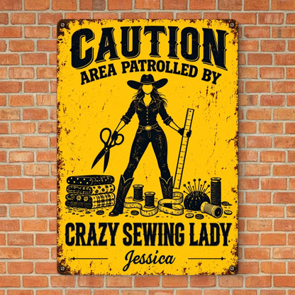 Custom Name Crazy Sewing Lady Gifts - Personalized Metal Sign