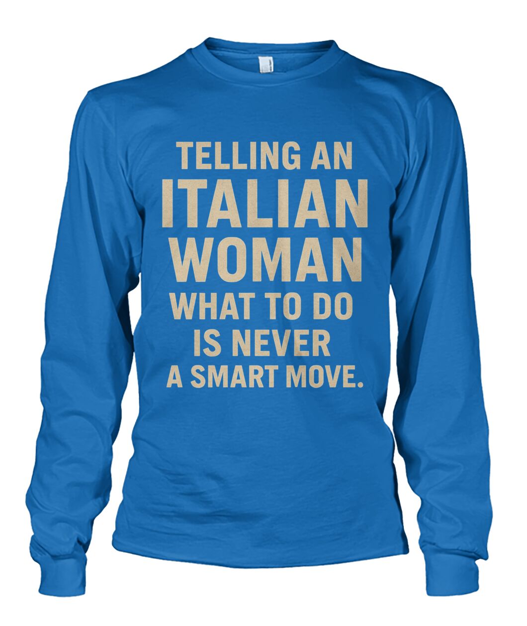 Unisex Long Sleeve - Sapphire - Front