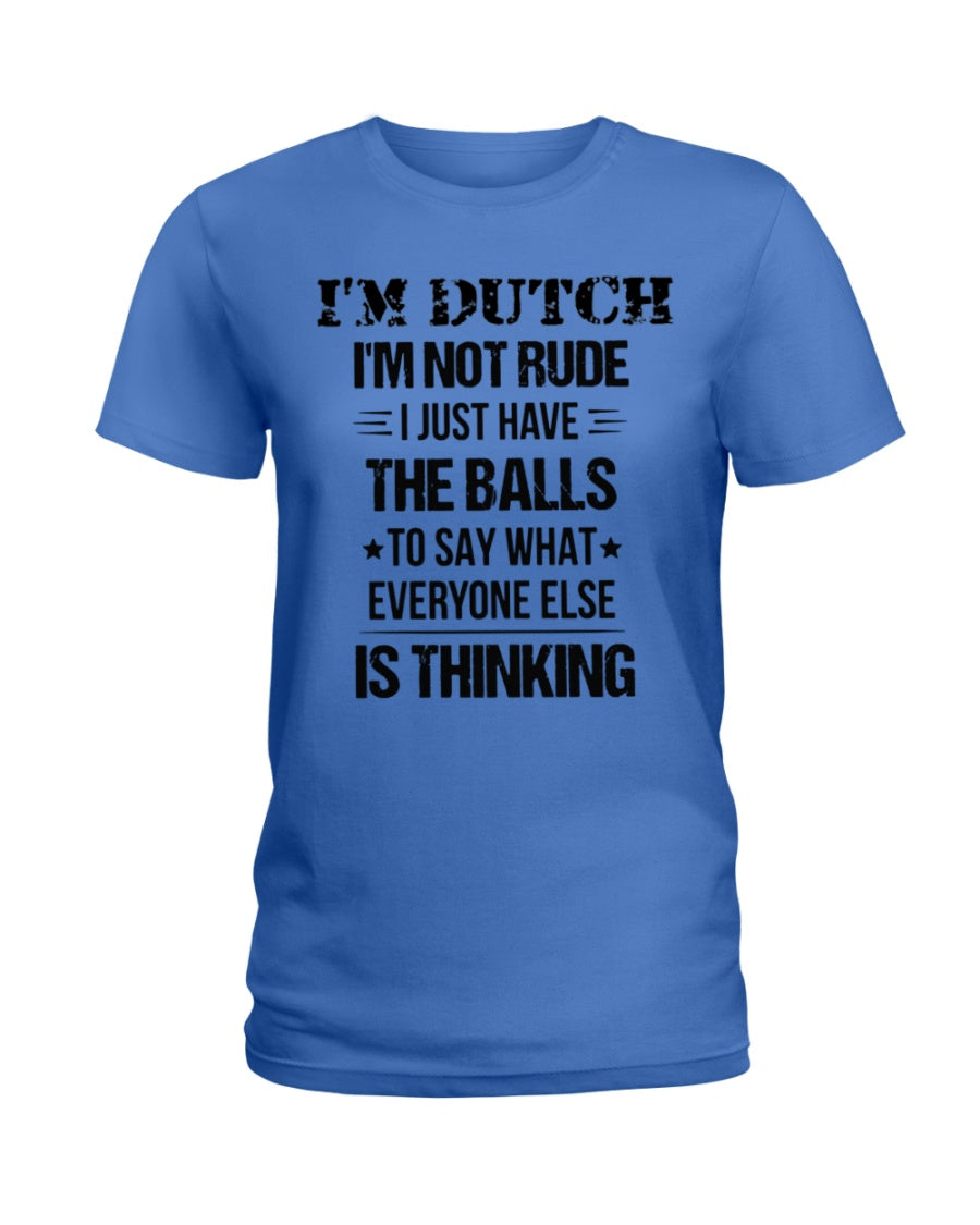 I'M NOT RUDE I'M DUTCH - Ladies T-Shirt - Royal Blue - Front